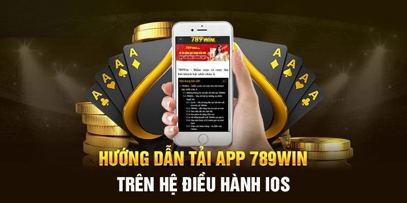 Thao tác download app 789WIN trên thiết bị IOS